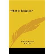 What Is Religion?