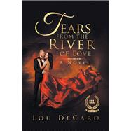 Tears from the River of Love