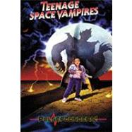 Teenage Space Vampires