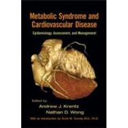 Metabolic Syndrome and Cardiovascular Disease: Epidemiology, Assessment, and Management