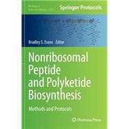 Nonribosomal Peptide and Polyketide Biosynthesis