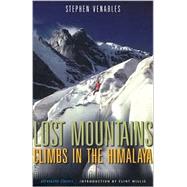 Lost Mountains: Two Expeditions to Kashmir