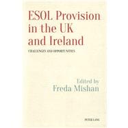 Esol Provision in the Uk and Ireland
