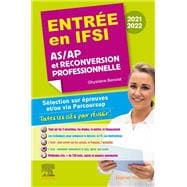 Entrée en IFSI 2021-2022 - AS/AP et reconversion professionnelle