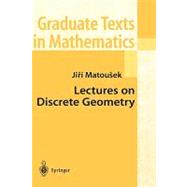 Lectures on Discrete Geometry