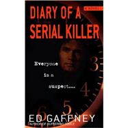 Diary of a Serial Killer