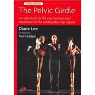 The Pelvic Girdle; An Approach to the Examination and Treatment of the Lumbopelvic-Hip Region