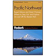 Fodor's Pacific Northwest, 13th Edition