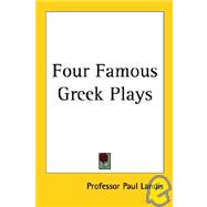 Four Famous Greek Plays