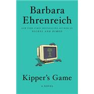 Kipper's Game A Novel