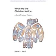 Myth and the Christian Nation