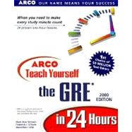 Arco Teach Yourself the Gre in 24 Hours