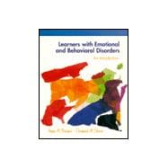 Learners with Emotional and Behavioral Disorders : An Introduction