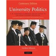 University Politics: F.M. Cornford's Cambridge and his Advice to the Young Academic Politician
