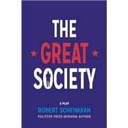 The Great Society A Play