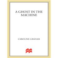 A Ghost in the Machine A Chief Inspector Barnaby Novel