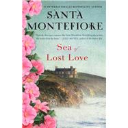 Sea of Lost Love A Novel