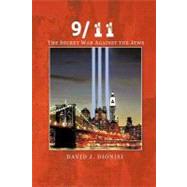 9/11 : The Secret War Against the Jews