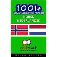 1001+ Grunnleggende Fraser Norsk - Nederlandsk