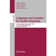 Languages and Compilers for Parallel Computing : 22nd International Workshop, LCPC 2009, Newark, de, USA, October 8-10, 2009, Revised Selected Papers