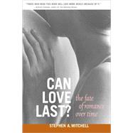 Can Love Last? The Fate of Romance over Time