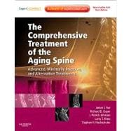 The Comprehensive Treatment of the Aging Spine: Minimally Invasive and Advanced Techniques (Book with Access Code)