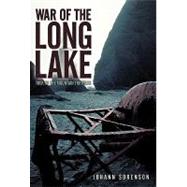 War of the Long Lake: Trek to the Mountain Fortress