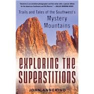 Exploring the Superstitions