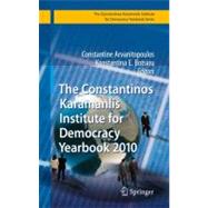 The Constantinos Karamanlis Institute for Democracy Yearbook 2010