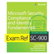 Exam Ref SC-900 Microsoft Security, Compliance, and Identity Fundamentals