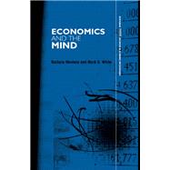 Economics and the Mind