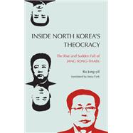 Inside North Korea’s Theocracy