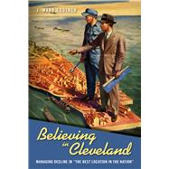 Believing in Cleveland