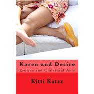 Karen and Desire