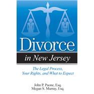 Divorce in New Jersey The Legal Process, Your Rights, and What to Expect