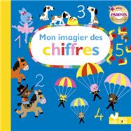 Mon imagier des chiffres - livre indestructible