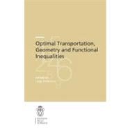 Optimal Transportation, Geometry and Functional Inequalities