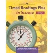 Timed Readings Plus Science  Book 4 25 Two-Part Lessons with Questions for Building Reading Speed and Comprehension
