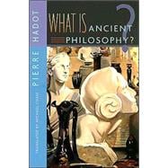 What Is Ancient Philosophy