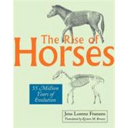 The Rise of Horses