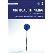 Critical Thinking: A Concise Guide