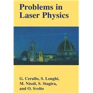 Problems in Laser Physics