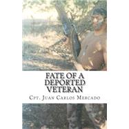 Fate of a Deported Veteran