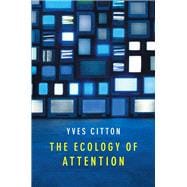 The Ecology of Attention