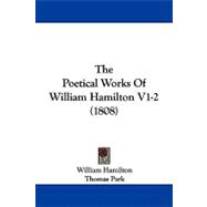 Poetical Works of William Hamilton V1-2