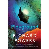 Playground A Novel