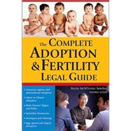 The Complete Adoption & Fertility Legal Guide