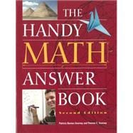 The Handy Math Answer Book