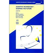 Assistive Technology - Shaping the Future