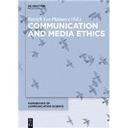 Communication and Media Ethics